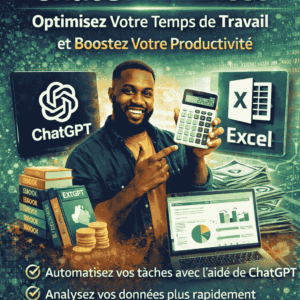 Combiner ChatGPT et Excel – Optimisez Votre Temps de Travail et Boostez Votre Productivité